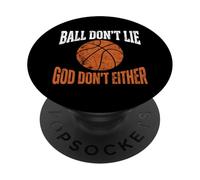 Ball Dont Lie God Dont Either Christian Basketball PopSockets Adhesive PopGrip