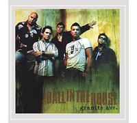 Ball in the House - Granite Ave