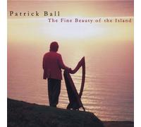 Ball, Patrick - Fine Beauty of the Island
