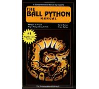 Ball Python Manual (The Herpetocultural Library. Series 300)