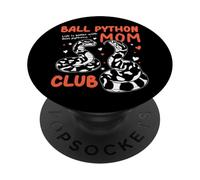 Ball Python Mom Club Life Is Better With Ball Pythons Snake PopSockets Adhesive PopGrip