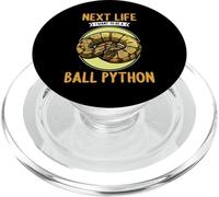 Ball Pythons Next Life i want to be a Ball Python PopSockets PopGrip for MagSafe