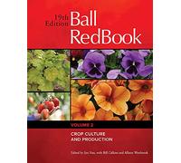 Ball RedBook: Crop Production: Crop Culture and Production: 2