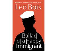 Ballad of a Happy Immigrant