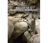 Ballad of a Righteous Merchant