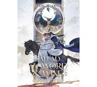 Ballad of Sword and Wine: Qiang Jin Jiu (Novel) Vol. 3