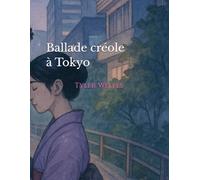 Ballade créole à Tokyo