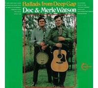 Ballads From Deep Gap by Doc Watson/Merle Watson (1991-11-26)