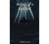 Ballads of a Lost Soul