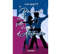 Ballando con te sotto il cielo d’Australia