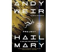 Project Hail Mary by Andy Weir PAPERBACK 9780593135228