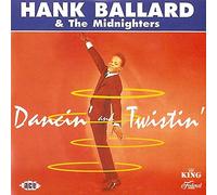 Ballard, Hank - Dancin' and Twistin'