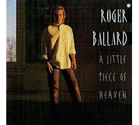 Ballard, Roger - A Little Piece of Heaven