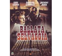 Ballata Selvaggia / Blowing Wild