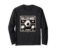 Baller Mode - Black Sign Attack and Defend The Goal Long Sleeve T-Shirt