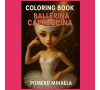 Ballerina Cappuccina: coloring book