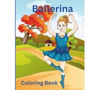 Ballerina: Coloring Book