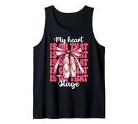 Ballerina Girl Mom Ballet Dance My Heart Is On That Stage Tank Top