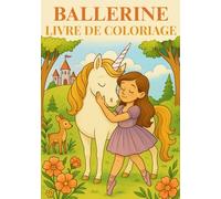 Ballerine livre de coloriage, pour les filles de 4 à 8 ans, 30 adorables dessins