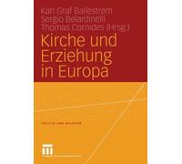 Ballestrem - Kirche und Erziehung in Europa - New paperback or softbac - X555z