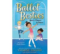 Ballet Besties: Yara's Chance to Dance