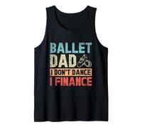 Ballet Dad I Finace Dance Lover Ballerina Tank Top