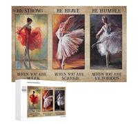 Ballet Dancer Ballerina Be Strong When You are Weak Be Brave When You are Scared 1000 Pieces Puzzle Family Decorations Wooden Jigsaw Puzzle for Adults and Children Development Toys Games Toys Gift