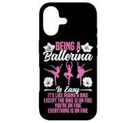 Ballet Dancer Dance Girl Ballerina Being A Ballerina Is Easy Case for iPhone 17