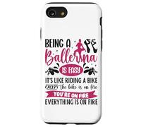 Ballet Dancer Dance Girl Ballerina Being A Ballerina Is Easy Case for iPhone SE (2020) / 7 / 8