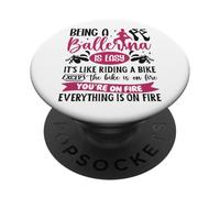 Ballet Dancer Dance Girl Ballerina Being A Ballerina Is Easy PopSockets Adhesive PopGrip