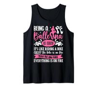 Ballet Dancer Dance Girl Ballerina Being A Ballerina Is Easy Tank Top