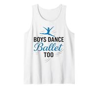 Ballet Dancer Dance Girl Ballerina Boy Boys Dance Ballet Too Tank Top