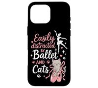 Ballet Dancer Dance Girl Ballerina Cat Easily Distracted By Case for iPhone 16 Pro Max