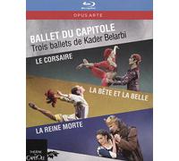 BALLET DU CAPITOLE: LE CORSAIRE/LA BÊTE ET LA BELLE/LA REINE MORTE NEW BLU-RAY D