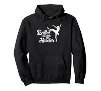 Ballet Like A Sport Only Harder Tshirt - Ballet Dancers Pullover Hoodie