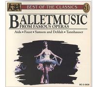 Ballet Music from Famous Opera - Ballet Music from Famous Opera