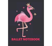 Ballet Notebook: Primary Composition Notebook