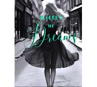 Ballet of Dreams