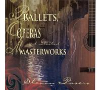 Ballets Opera & Masterworks by Stevan Pasero (2009-03-09)