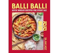 Balli Balli: Quick Korean recipes for every day