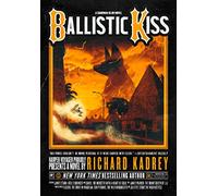 Ballistic Kiss