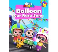 Balloon Car Race Song - Little Angel