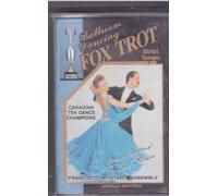 Ballroom Dancing - Fox Trot Strict Tempo [CASSETTE]