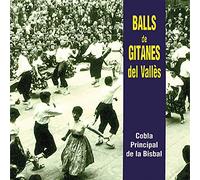 Balls De Gitanes Del Valles - Cobla Principal De La Bisbal