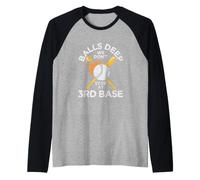 Balls Deep We Don't Stop at 3rd Base Funny Baseball Player Raglan Baseball Tee