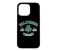 Ballymena Northern Ireland Irish Heritage Shamrock Celtic Case for iPhone 15 Pro Max