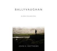 Ballyvaughan: An Eddie Holland Novel
