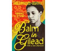 Balm in Gilead: Journey of a Healer