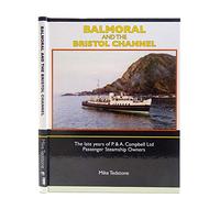 Balmoral and the Bristol Channel