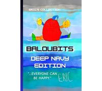 BALOUBITS, The Rainbow Power Journal (The Eric Collection) - Deep Navy Edition: The Eric Collection - A 6x9 Rainbow Power Journal for Neurodiversity & The Dream School Project